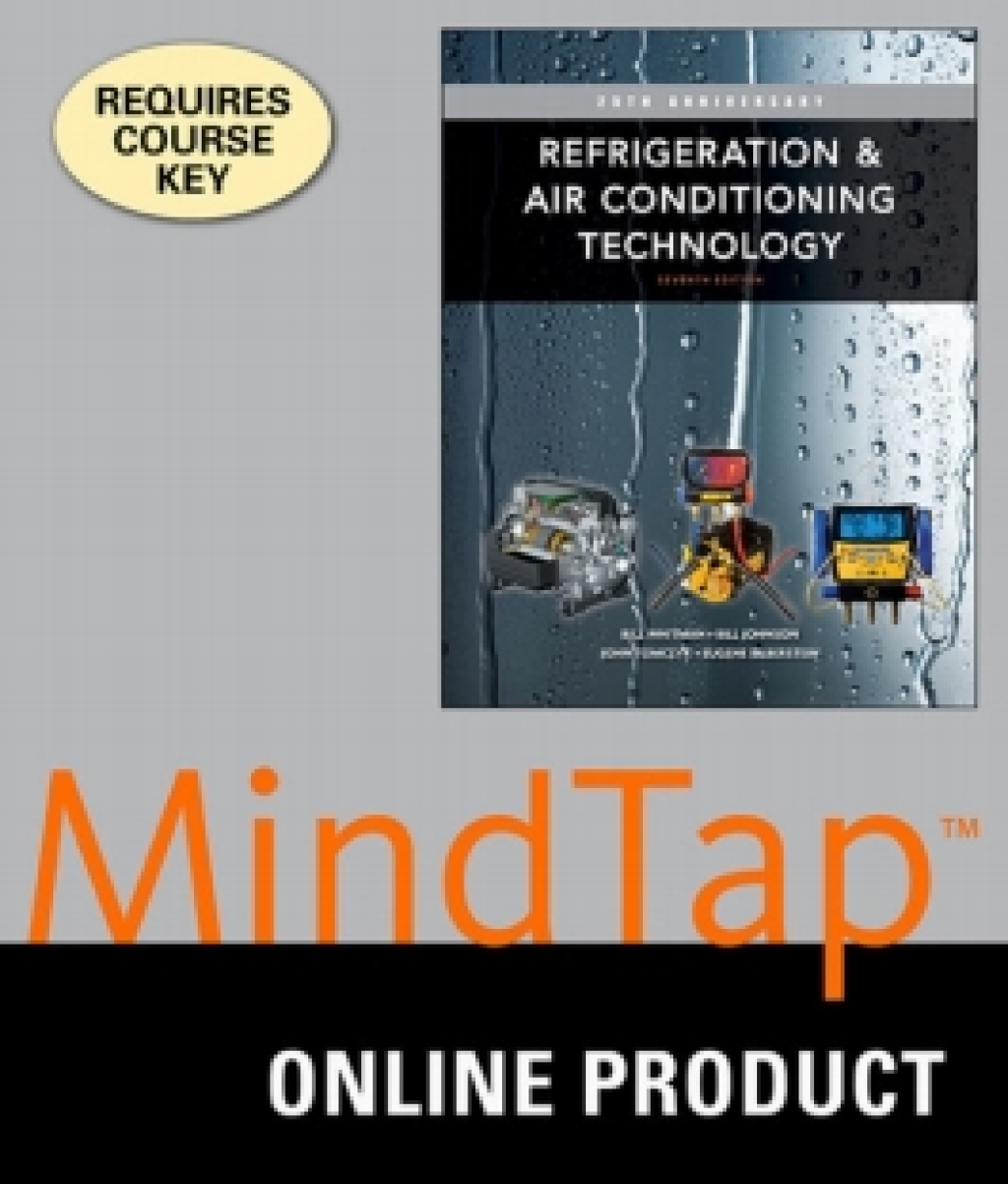 MindTap HVAC-R for Whitman/Johnson/Tomczyk/Silberstein's Refrigeration and Air Conditioning Technology, 7th Edition, [Instant Access], 4 terms (24 months) 7th Edition â€“ PDF/EPUB Version Downloadable